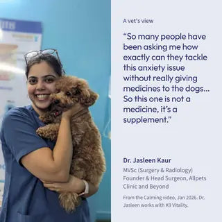 Dr. Jasleen Kaur, veterinary surgeon, quoted on Calming & Anxiety Support